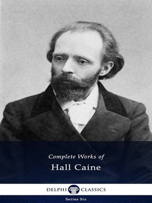 cover image of Delphi Complete Works of Hall Caine (Illustrated)